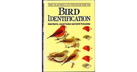 The Macmillan Field Guide To Bird Identification By Alan Harris