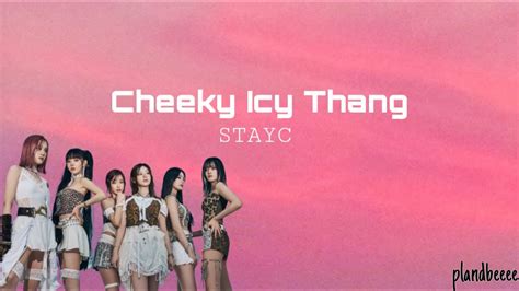 Cheeky Ice Thang Stayc Lyrics YouTube