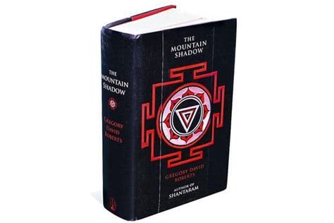 Book Review The Mountain Shadow By Gregory David Roberts