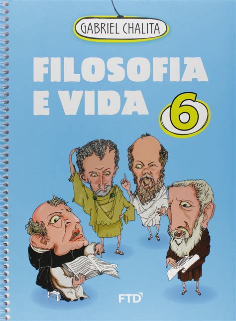 Filosofia E Vida Ensino Fundamental I Ano Pdf Gabriel Chalita