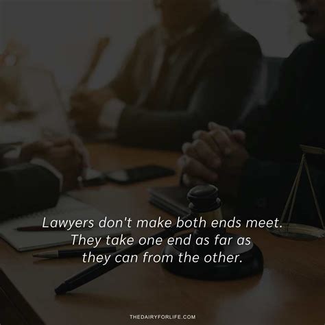 70+ Wise And Witty Lawyer Quotes - ThediaryforLife