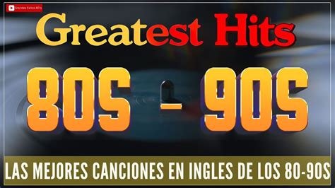 Greatest Hits Golden Oldies Grandes Éxitos De Los 80 Las Mejores