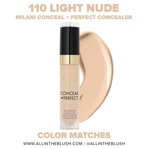 Shade Matches For Milani Conceal Perfect Longwear Concealer 115 Light Nude All In The Blush