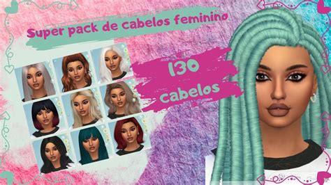 Super Pack De Cabelos Feminino Especial 200 Inscritos The Sims 4