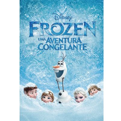 Frozen Uma Aventura Congelante Disney Brasil Filmes