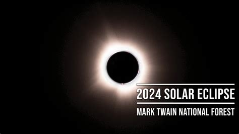 Journal 2024 Total Solar Eclipse Mark Twain National Forest