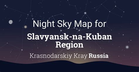 night sky tonight visible planets  slavyansk na kuban region