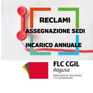 Reclami Assegnazione Sedi Incarico Annuale Flc Cgil Ragusa