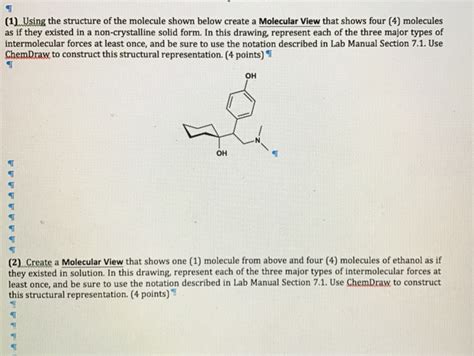 Solved Using The Structure Of The Molecule Shown Below