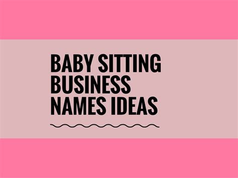 Babysitting Company Names Ideas And Suggestions Generator