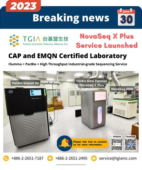 2023 06 30 TGIA Illumina NovaSeq X Plus Service Officially Launched