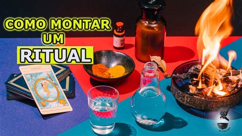 Como Fazer Um Ritual - 3 passos para montar um ritual - YouTube