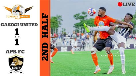 LIVE GASOGI UNITED Vs APR FC RNPL YouTube