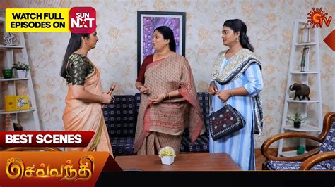 Sevvanthi Best Scenes April Tamil Serial Sun Tv Youtube