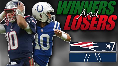 Winners And Losers From Patriots Loss To The Colts Youtube