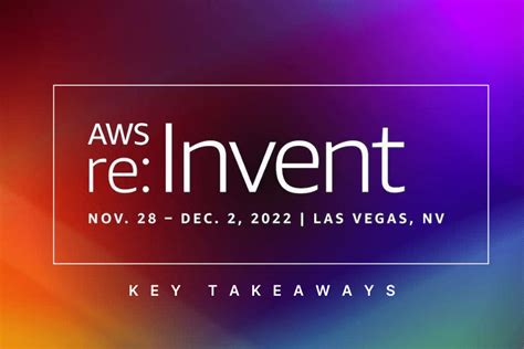 Key Takeaways From Re Invent 2023 Cloudvisor