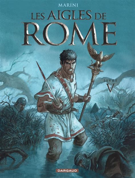 Les aigles de Rome tome 5 par Enrico Marini ex libris exclusif signé