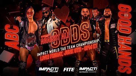 Carte D IMPACT Wrestling Against All Odds 2023 Catch Newz