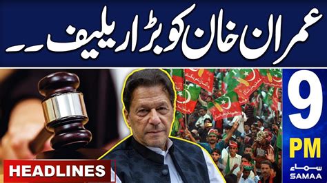 Samaa News Headlines Pm Big Relief To Imran Khan Budget