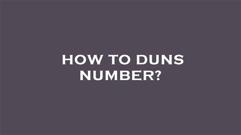 How To Duns Number Youtube