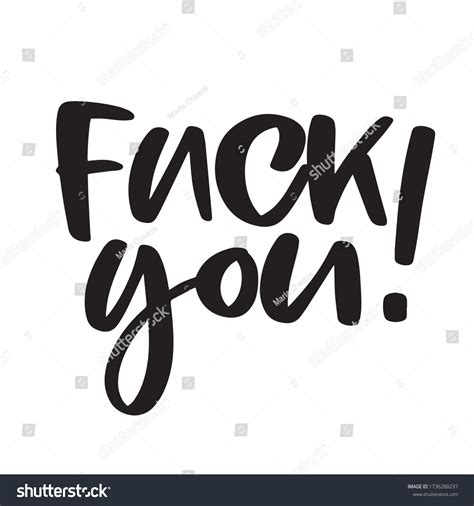 Fuck You Hand Lettering Text Stock Vector Royalty Free Shutterstock
