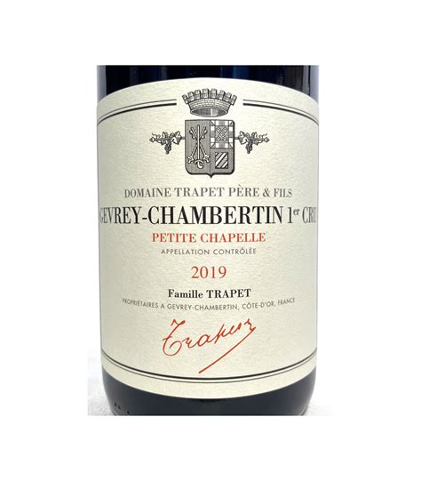 Gevrey Chambertin 1er Cru Petite Chapelle 2019 Domaine Trapet Père et