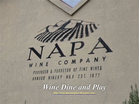 Wine Dine And Play Napa Wine Company