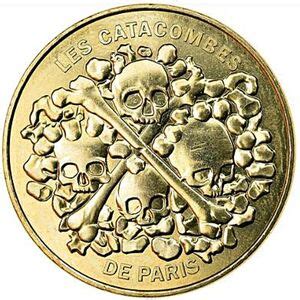 Token Les Catacombes De Paris France Tourist Tokens Monnaie De