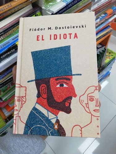 Libro El Idiota Fiódor M Dostoievski Tapa Dura Cuotas sin interés