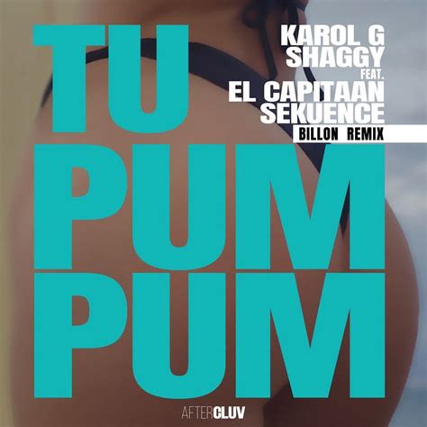 Tu Pum Pum Billon Remix Single De Karol G Letras