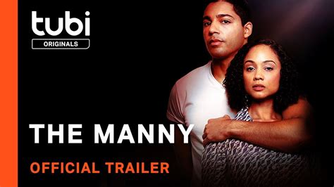 The Manny Official Trailer A Tubi Original Youtube