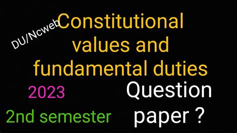 Constitutional Values And Fundamental Duties Question Paper 📜🗞️ 2 Nd