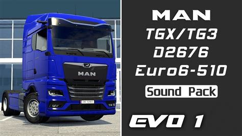 Man Tgx 2020 Tg3 510 D2676 Sound V1 0 Ets2 Mods Euro Truck