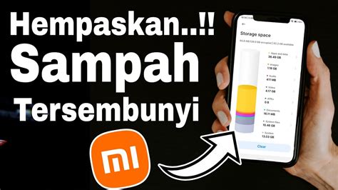 Cara Bersihkan File Sampah Tersembunyi Di Hp Xiaomi Hapus Semua