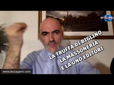 La Truffa Di Mauro Biglino La Massoneria E La Uno Editori Youtube