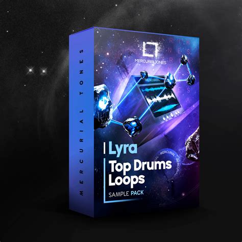 Lyra - Top Drum Loops | Mercurial Tones