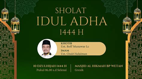 SHOLAT IEDUL ADHA 1444H USTADZ ROFI MUNAWAR LC YouTube