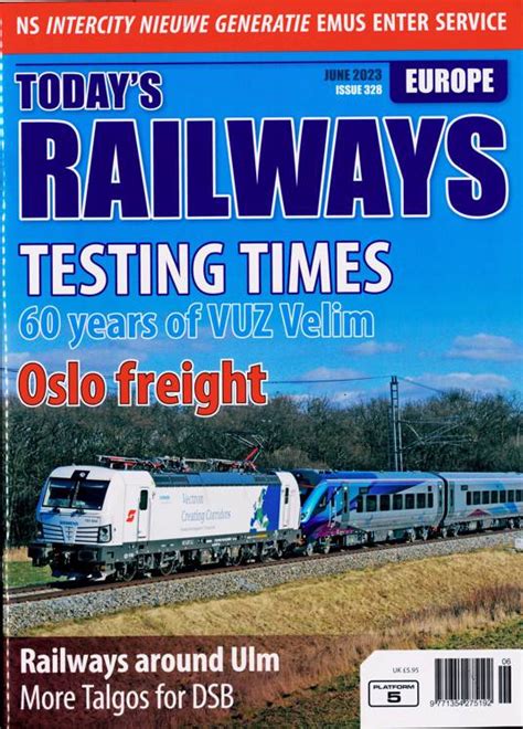 Todays Railways Europe Magazine Subscription Buy At Newsstand Co Uk