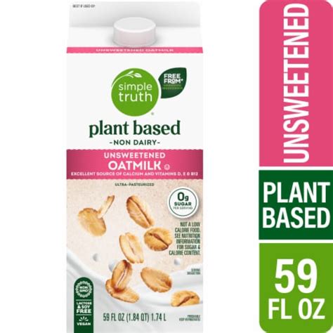 Simple Truth Plant Based Non Dairy Unsweetened Oat Milk 59 Fl Oz Fry