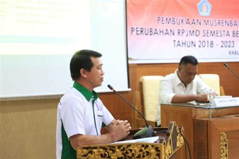 Buka Musrenbang Perubahan Rpjmd Bupati Suwirta Tuntaskan