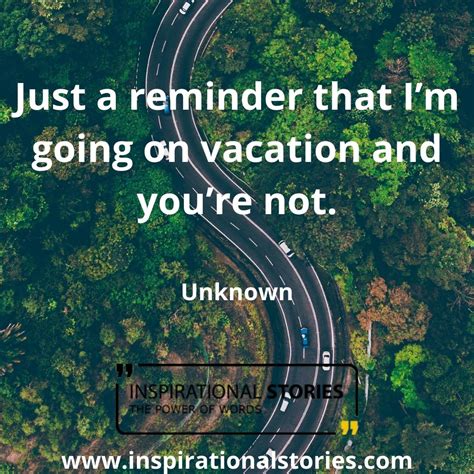 100+ Vacation Quotes To Inspire Next Trip - Inspirational Stories ...