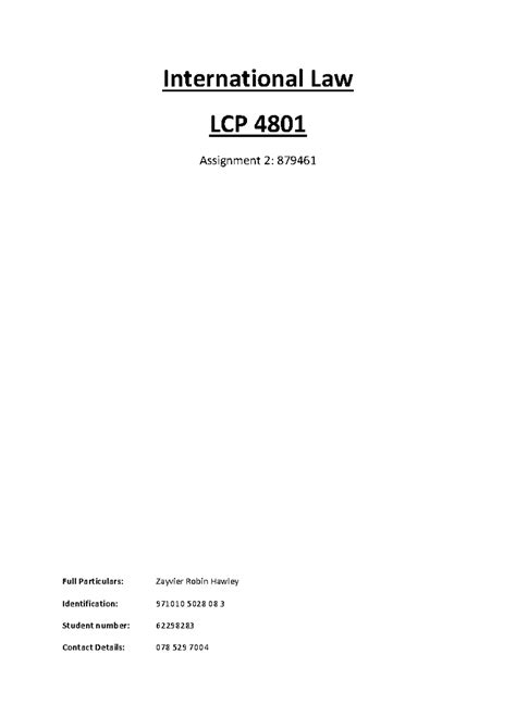 LCP4801 Ass 2 International Law LCP 4801 Assignment 2 879461 Full Particulars Zayvier Robin