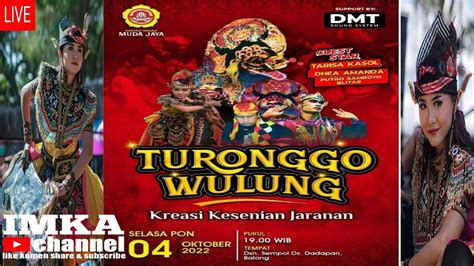 Tarisa Kasol Feat Jaranan Turonggo Wulung Youtube