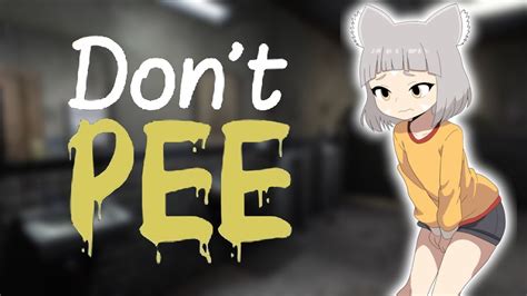 Don T Pee A Game About Not Peeing Yourself Youtube