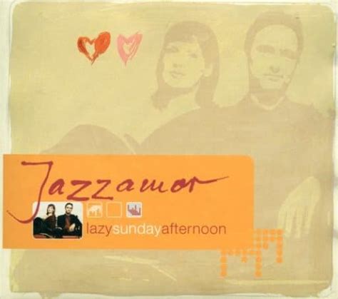 Jazzamor Lazy Sunday Afternoon