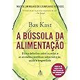 A bússola da alimentação O livro definitivo sobre os mitos e as