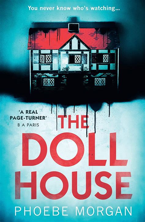 The Doll House One Of The Most Gripping Debut Psychological Thrillers