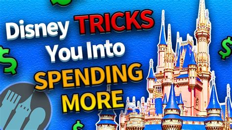 How Disney World Tricks You Into Spending More Money Youtube