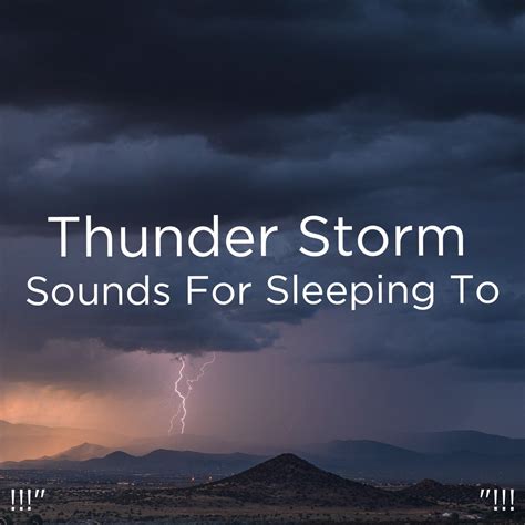 Thunder Storm Sounds For Sleeping To Album By Thunderstorm Sound