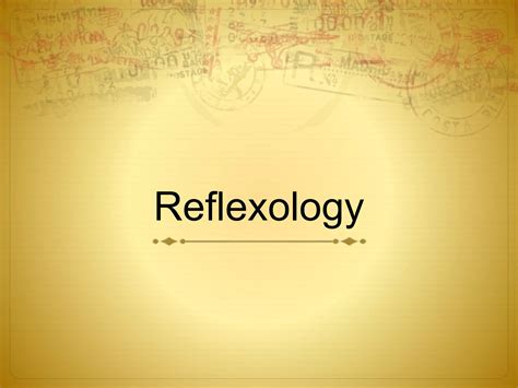 Reflexology Ppt